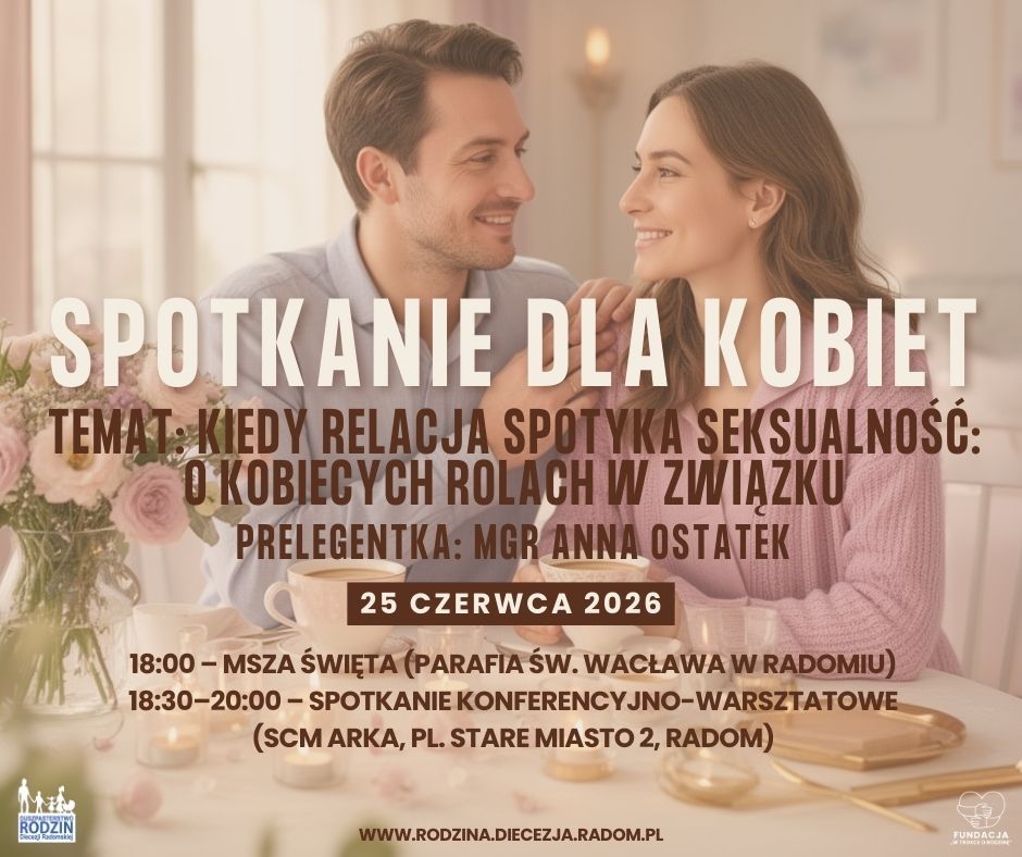 Cykl Spotkań dla kobiet - "Kiedy relacja spotyka seksualność: o kobiecych rolach w związku"