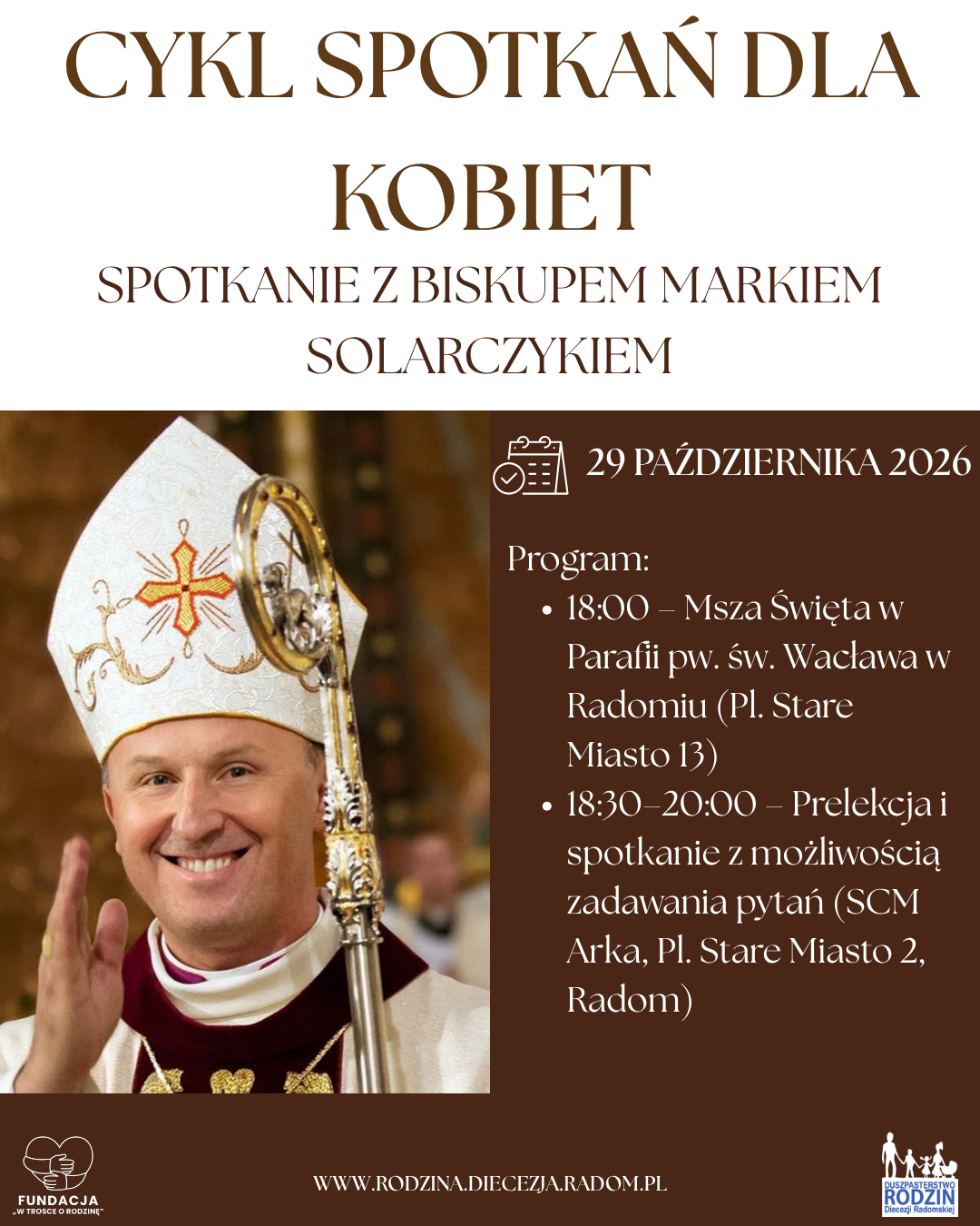 Cykl Spotkań dla kobiet - Spotkanie z Bp Markiem Solarczykiem