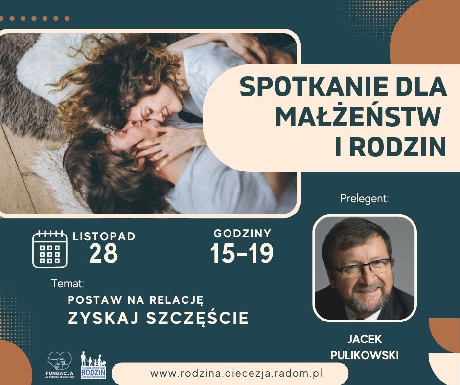 Spotkanie dla Małżeństw i Rodzin - Postaw na Relacje – Zyskaj Szczęście!